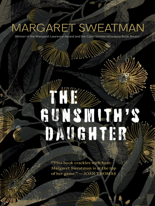 Title details for The Gunsmith's Daughter by Margaret Sweatman - Available